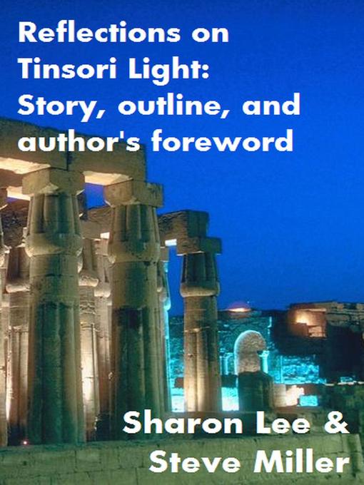 Title details for Reflections on Tinsori Light by Sharon Lee - Available